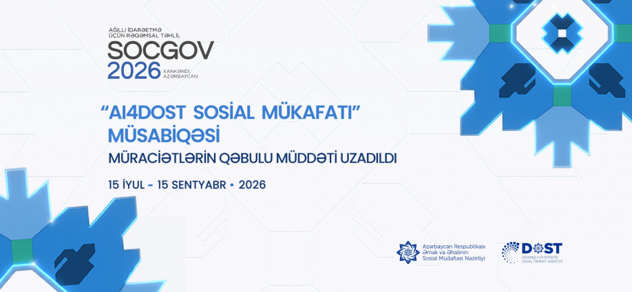 “AI4DOST Sosial Mükafatı” müsabiqəsinə müraciətlərin qəbulu müddəti uzadıldı