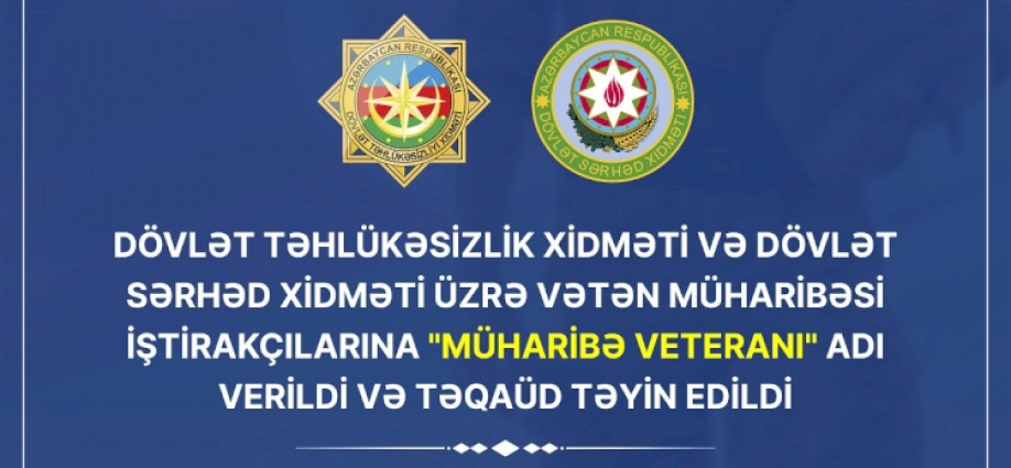 Vətən müharibəsi iştirakçılarına “Müharibə veteranı” adı və Prezident təqaüdünün təyinatına başlandı