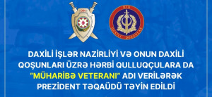 Daxili İşlər Nazirliyi və onun Daxili Qoşunları üzrə hərbi qulluqçulara da “Müharibə veteranı” adı verilərək Prezident təqaüdü təyin edildi