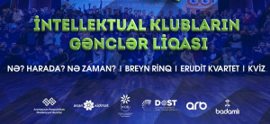 DOST Agentliyinin tərəfdaşlığı ilə “İntellektual klubların Gənclər liqası” keçiriləcək