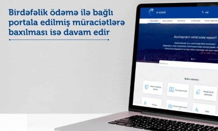 Birdəfəlik ödəmə ilə bağlı müraciətlərin qəbulu başa çatdı